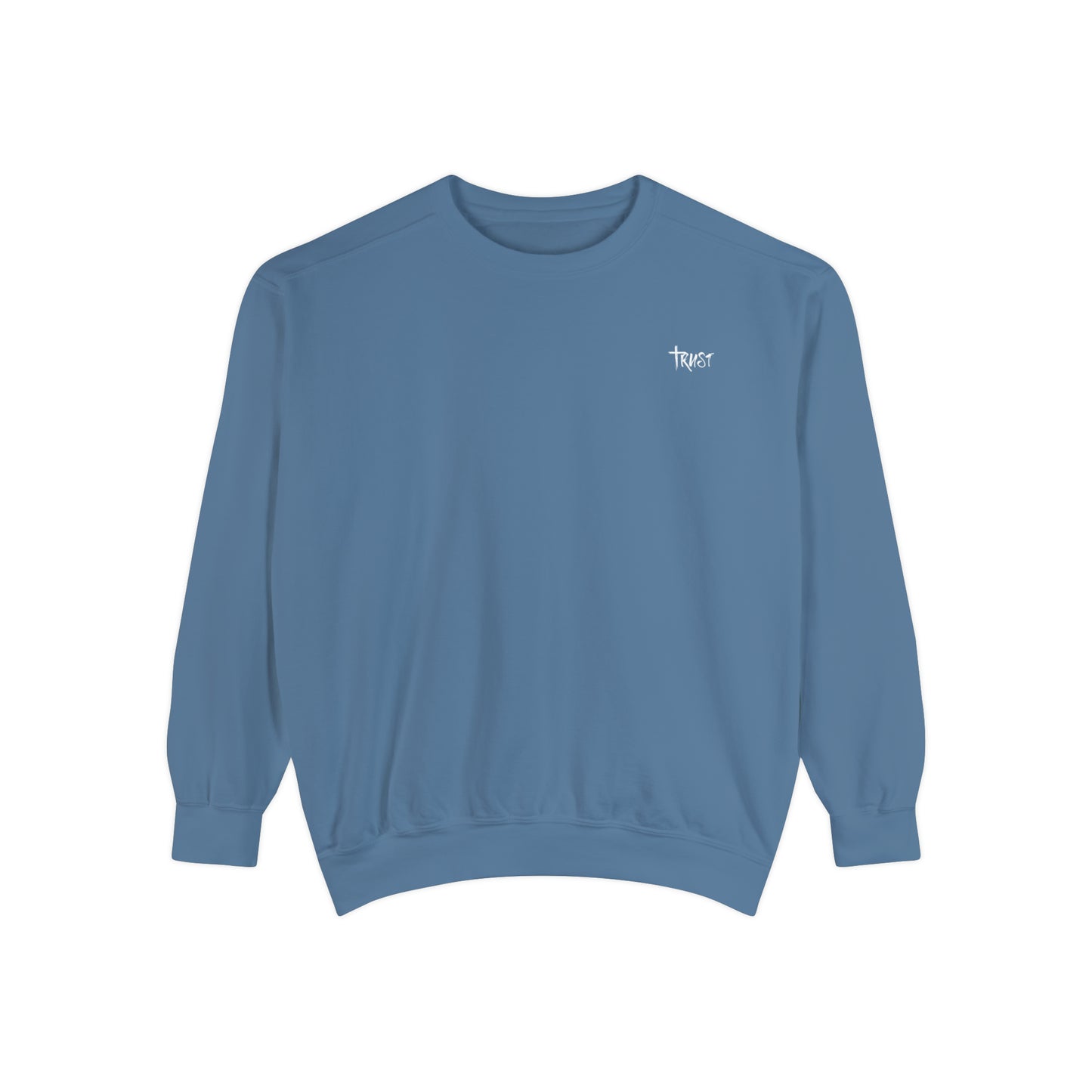 Trust Sweatshirt