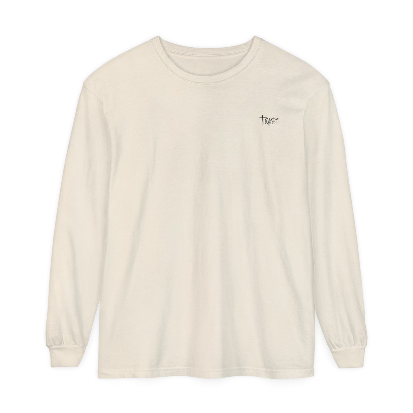 Trust Long Sleeve T-Shirt